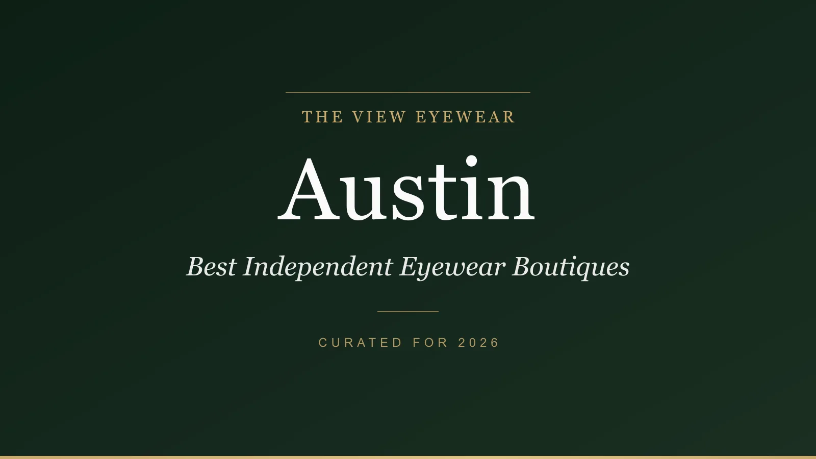 Best independent eyewear boutiques in Austin Texas carrying Lindberg Jacques Marie Mage and European designer frames