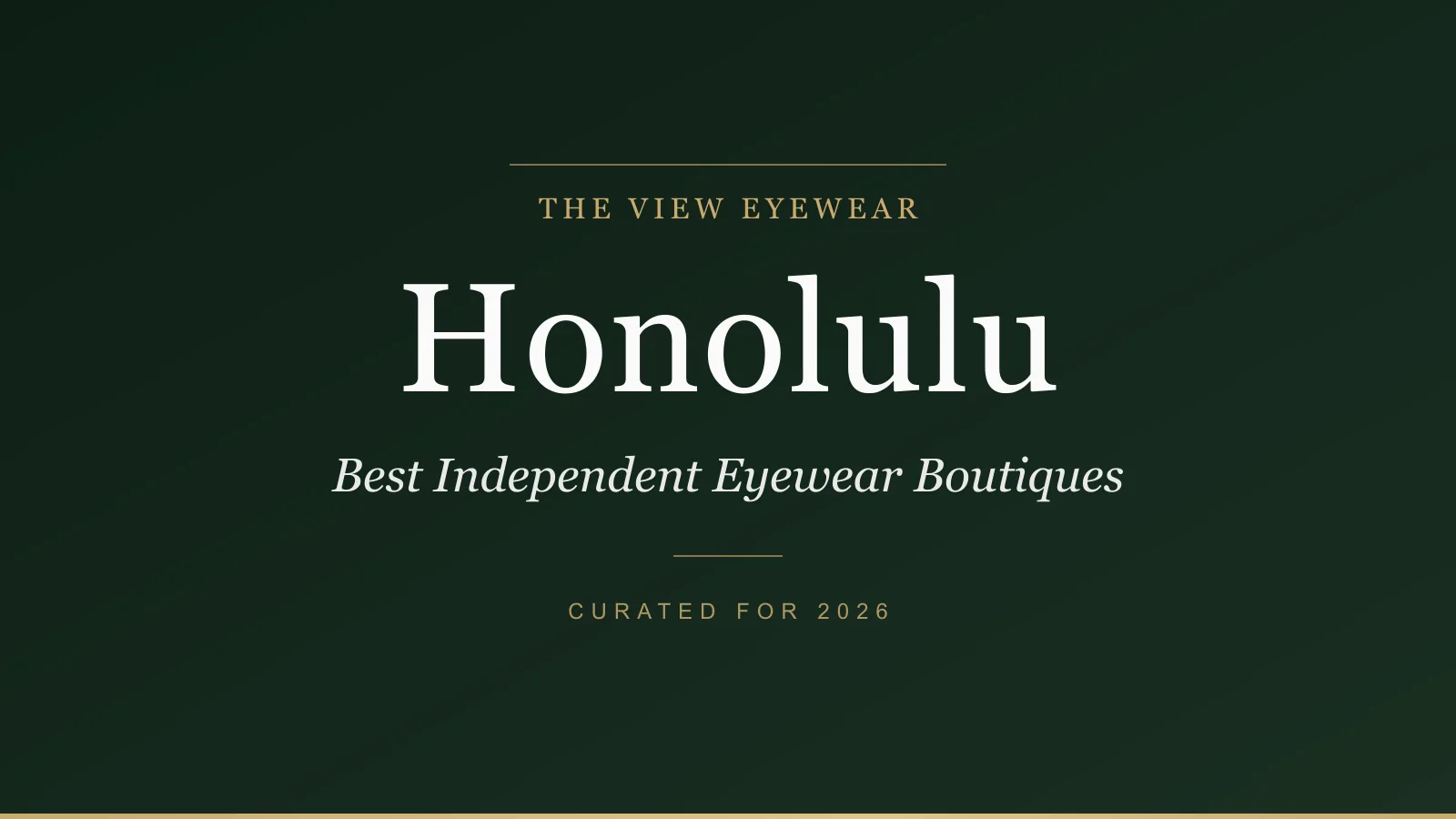 Best independent eyewear boutiques in Honolulu Hawaii carrying Salt Garrett Leight Moscot and Maui Jim frames