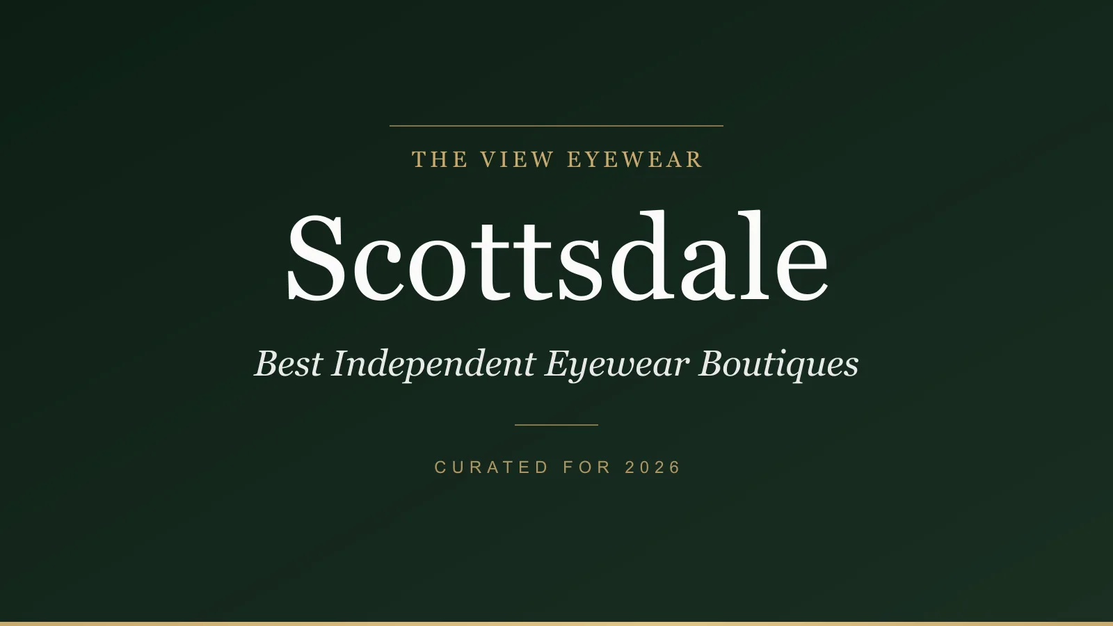 Best independent eyewear boutiques in Scottsdale Arizona carrying Lindberg DITA Matsuda and Theo frames
